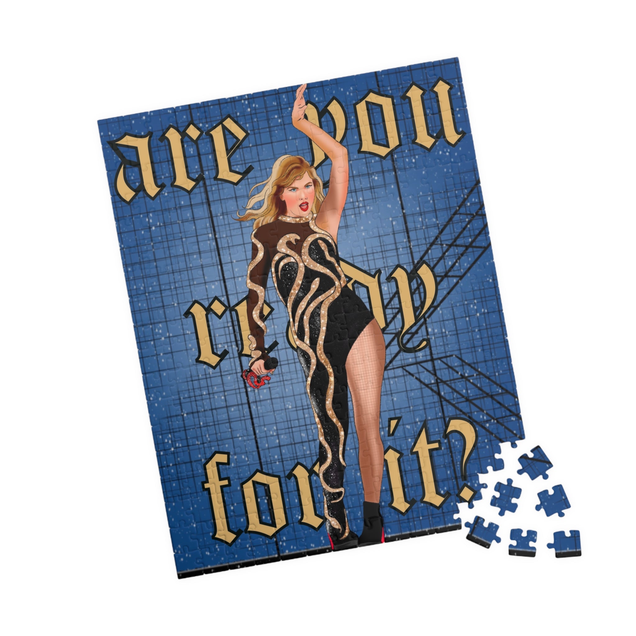 Ready For It Puzzle (110, 252, 520, 1014-piece)