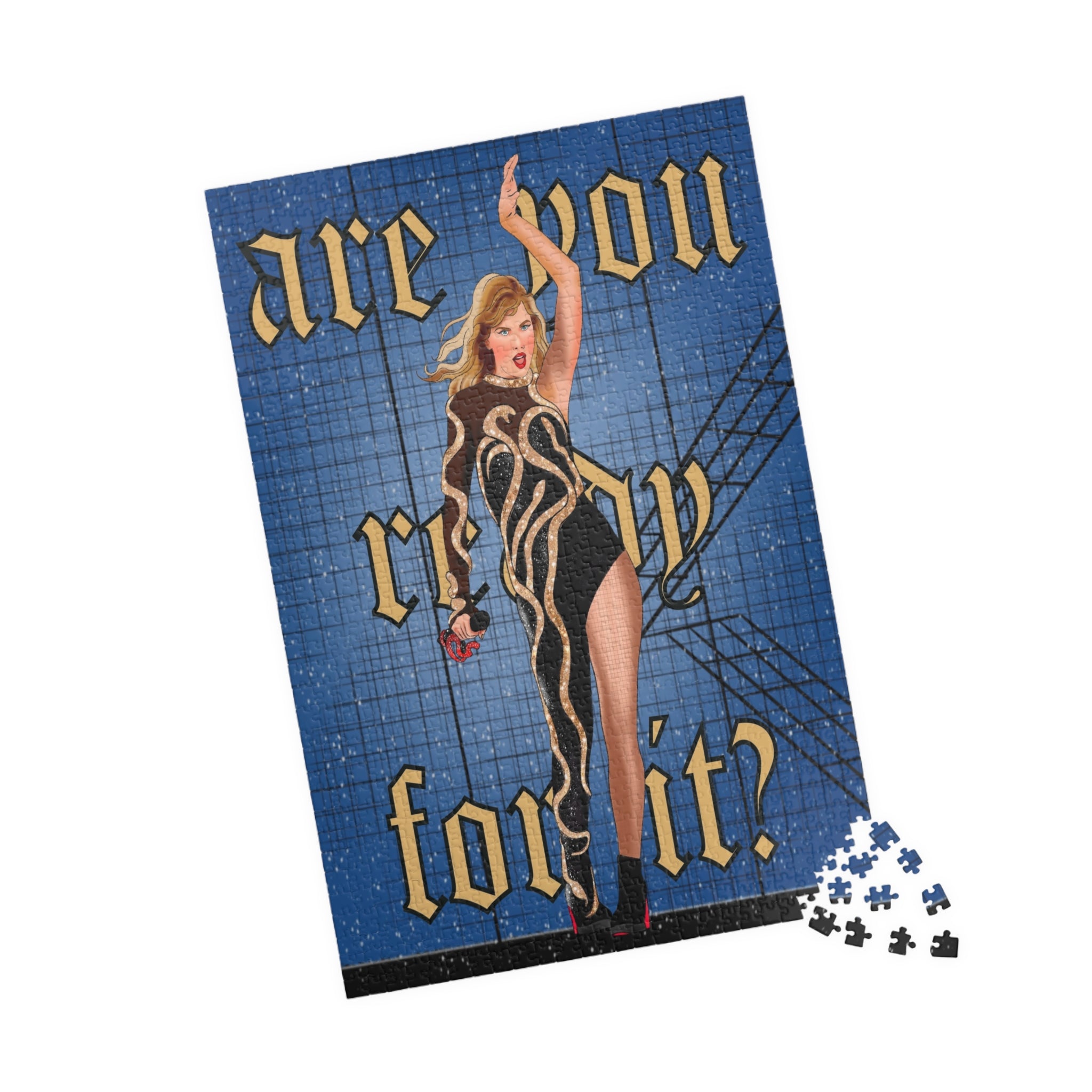 Ready For It Puzzle (110, 252, 520, 1014-piece)