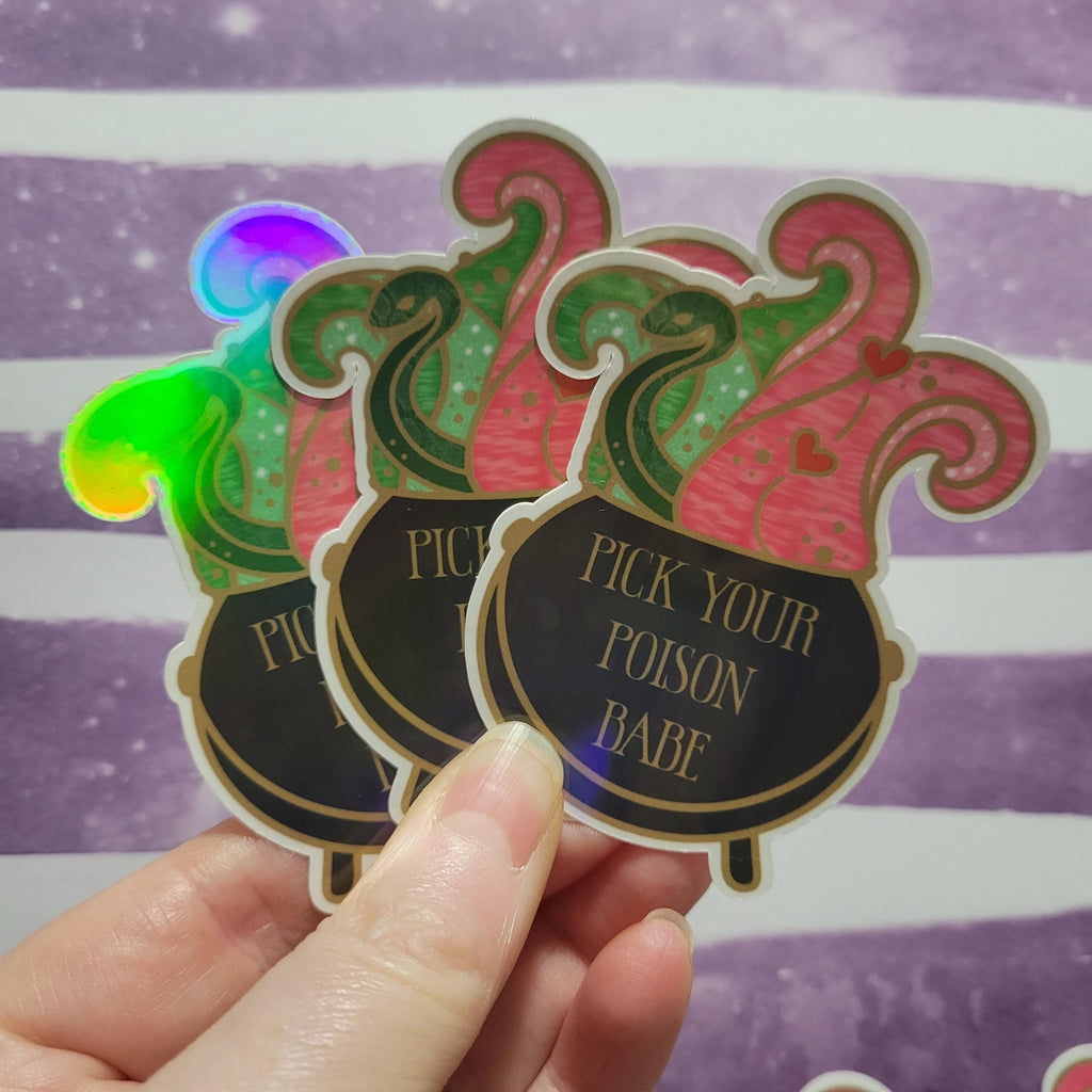 Pick Your Poison Holographic Sticker