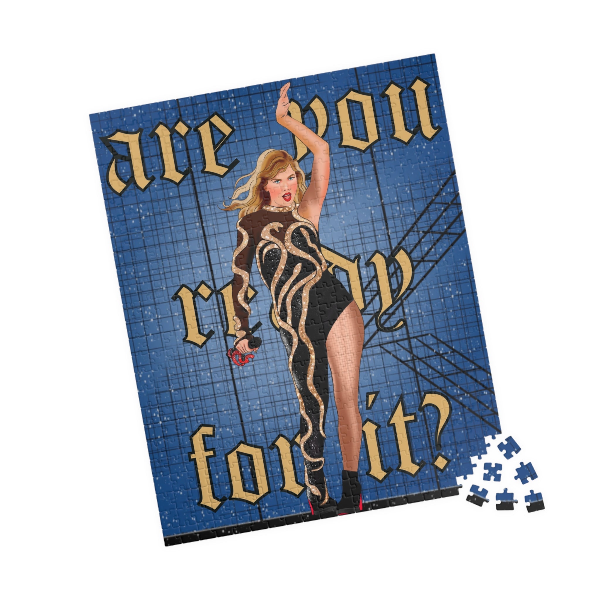 Ready For It Puzzle (110, 252, 520, 1014-piece)