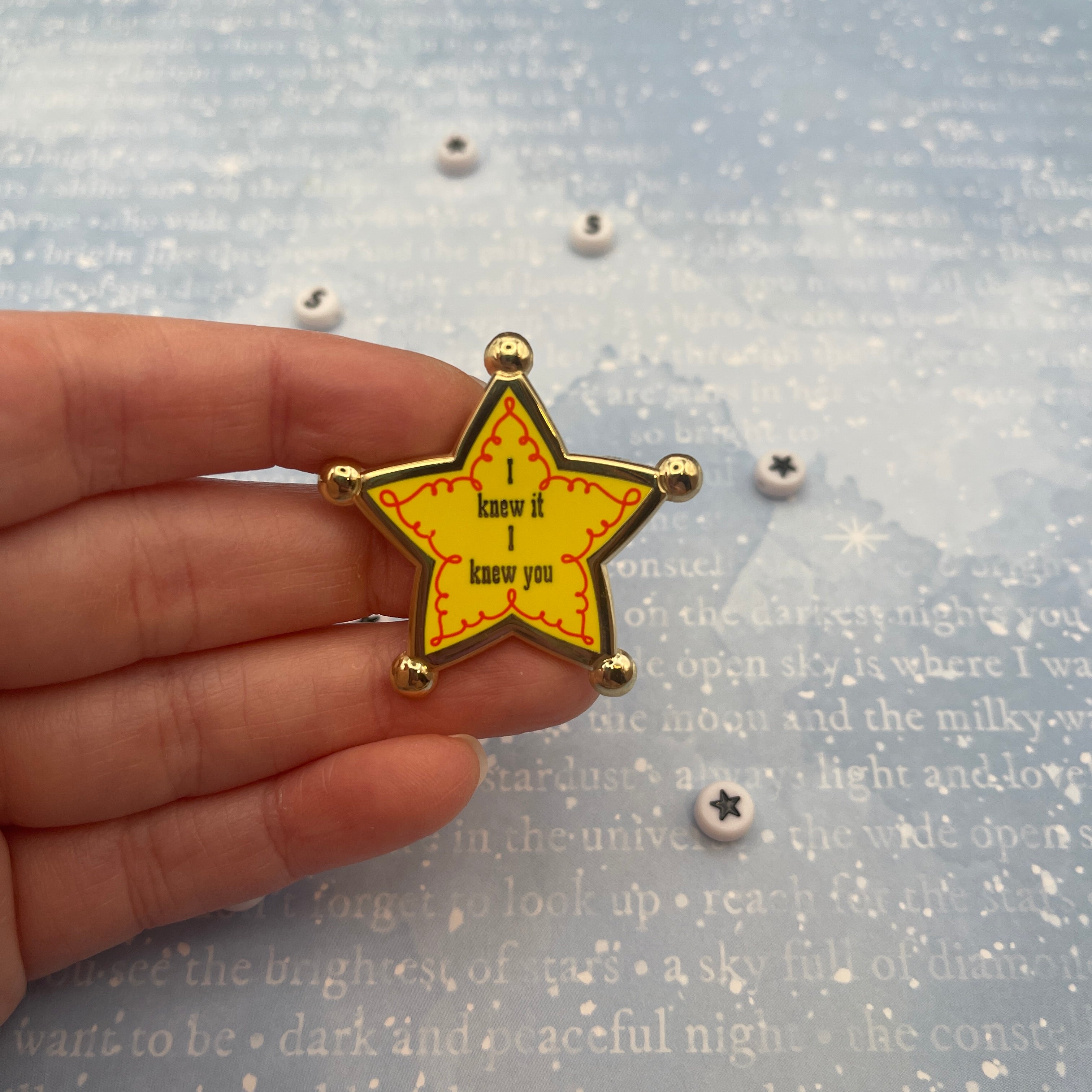 I Knew it Pin