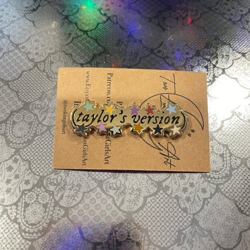 "Taylor's Version" hard enamel Pin