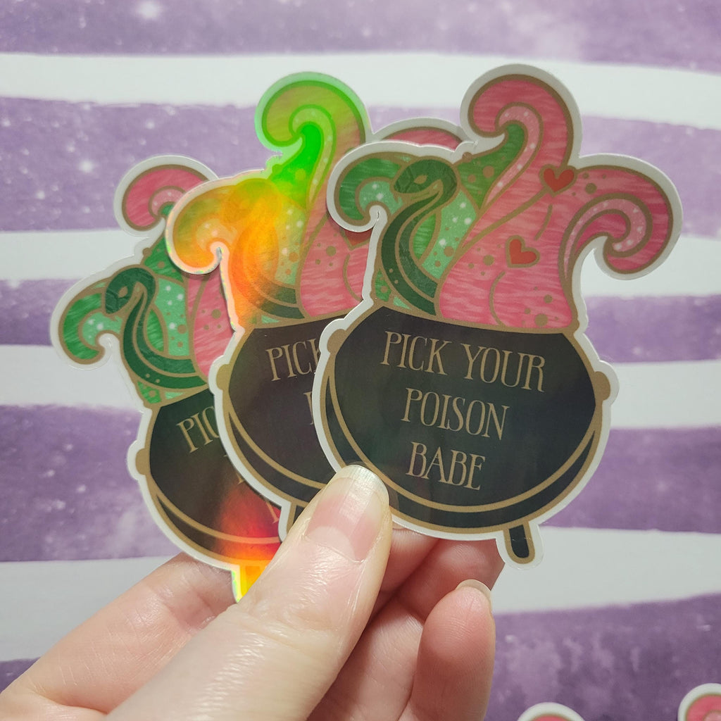 Pick Your Poison Holographic Sticker